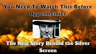 The Real Story Of Robert Oppenheimer