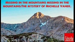 The unsolved case of Michelle Vanek's vanishing
