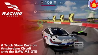 A Track Show Race on Amsterdam Circuit with the BMW M8 GTE | Racing Master