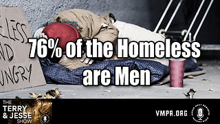 01 Aug 24, The Terry & Jesse Show: 76% of the Homeless Are Men