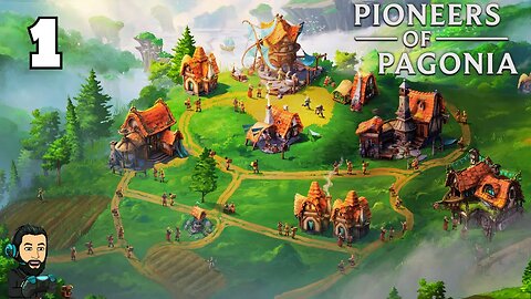 PIONEERS OF PAGONIA Gameplay - Part 1 - Rich Forest Map [no commentary]