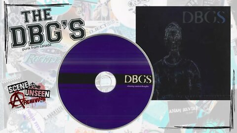 The DBG's 💿 Releasing Random Thoughts. Canadian Punk,