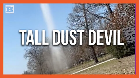 Impressively Tall Dust Devil Spotted in Tahlequah, Alabama