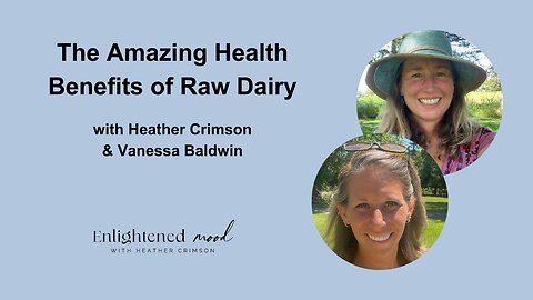 The Amazing Health Benefits of Raw Dairy