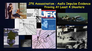 JFK Assassination - Audio Impulse Evidence Proving At Least 4 Shooters