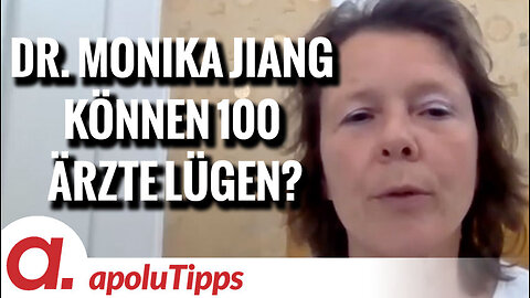Interview mit Dr. Monika Jiang – "Können 100 Ärzte lügen?"