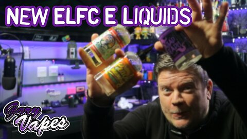 New ELFC E Liquids 2023