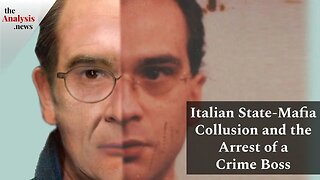 Italian State-Mafia Collusion and the Arrest of a Crime Boss