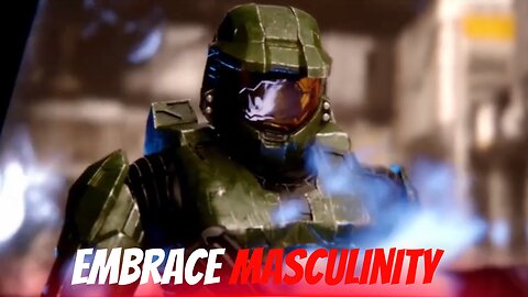 Halo Master Chief - (Sigma Mode) Embrace Masculinity- Reject Modernity Become The Ultimate Soldier