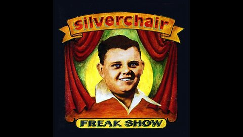 Silverchair - Freak show