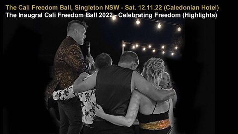 THE CALI FREEDOM BALL, SINGLETON NSW - SAT. 12.11.22 - HIGHLIGHTS VIDEO