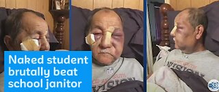 Naked student brutally beat 71 yr old janitor after being denied entry