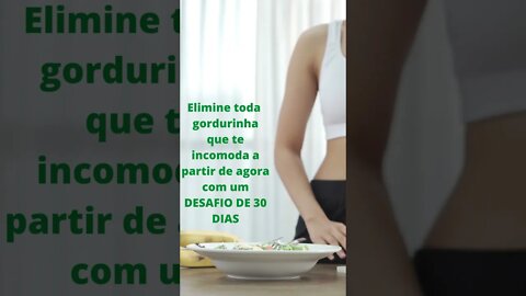 CONHEÇA O DESAFIO 30 DIAS, Programa De Reeducação Alimentar Com Receitas Saudáveis com 100 Receitas