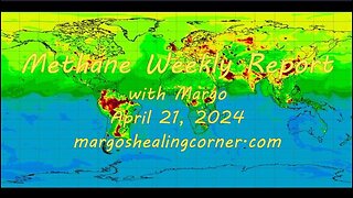 Methane Weekly Report with Margo (Apr. 21, 2024)