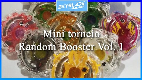 Mini torneio Random Booster Vol. 1 - Beyblade Burst ベイブレードバースト