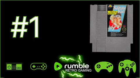 #1 - NES - Karate Kid - My First Gaming Stream!