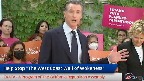 Help Stop "The West Coast Wall of Wokeness"