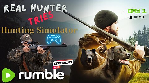 Real Hunter tries Hunting 2 Simulator - DAY 1(part 1)