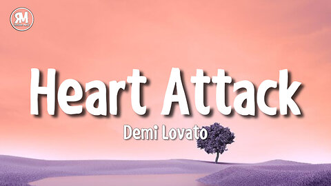 Demi Lovato - Heart Attack (lyrics)