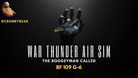 War Thunder Air Sim The boogeyman called Bf 109 G-6 #warthunder #flightsimulator #cinematic