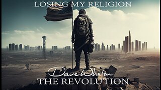 Dave Whalen - Losing My Religion