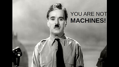 Charlie Chaplin blistering speech against technocracy & fascism