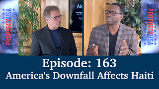 Live Podcast Ep. 163 - America's Downfall Affects Haiti