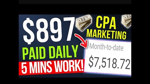 Make $897 a day with cpa marketing