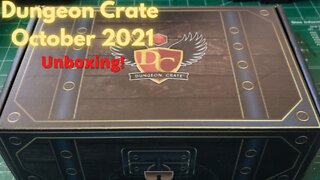 Dungeon Crate October 2021 Unboxing!