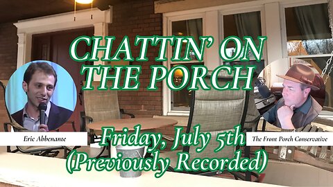 Chattin' On The Porch...with Eric Abbenante