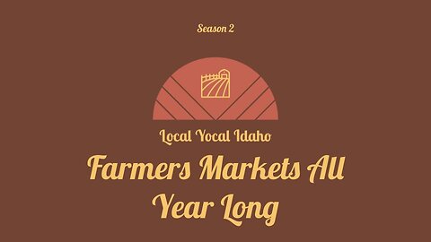 Farmers Markets All Year Long