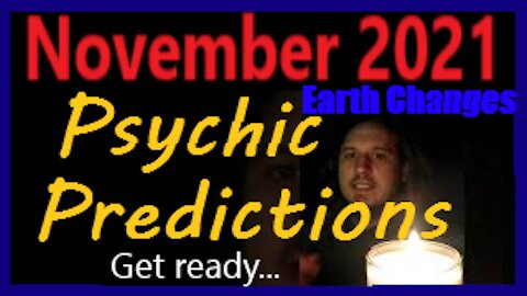 November 2021 Psychic Predictions: Angelic Vibrations