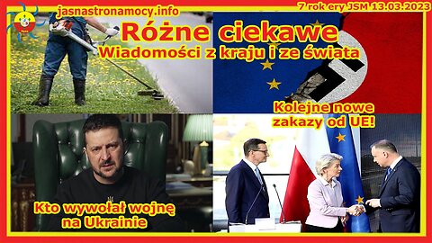 Różne ciekawe wiadomości z kraju i ze świata Kolejne nowe zakazy od UE Kto wywołał wojnę na Ukrainie