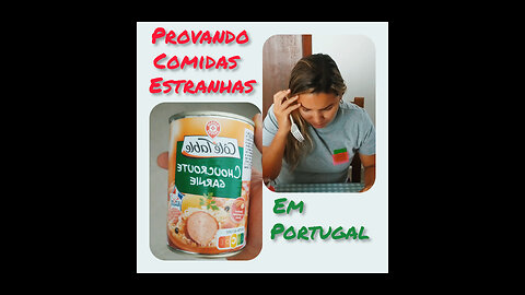 Provando comidas estranhas em Portugal