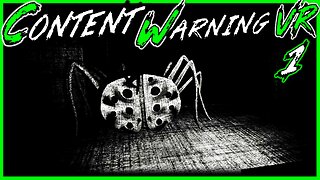 Content Warning VR is FREAKY!!! My First Game!