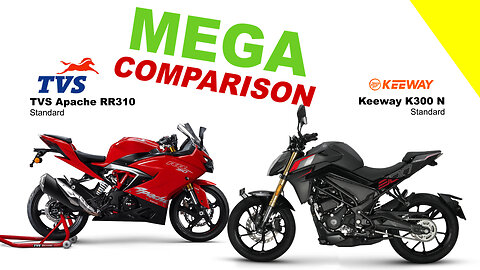 MEGA COMPARISON | TVS Apache RR310 vs Keeway K300 N | Kuch Bhi