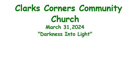 03/31/2024 Darkness Into Light