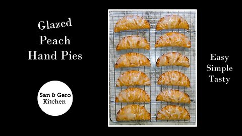 How To Make Homemade Glazed Peach Hand Pies