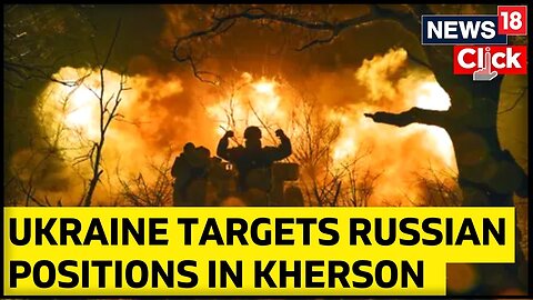 Targeting Russian positions in Kherson, Ukraine