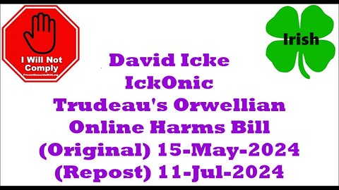 Trudeau's Orwellian Online Harms Bill 15-May-2024