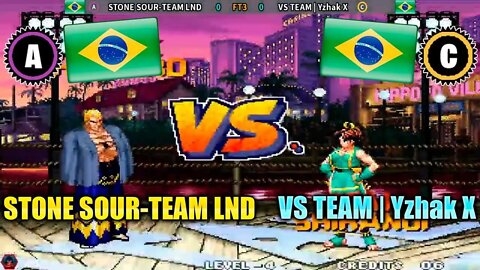 Real Bout Fatal Fury (STONE SOUR-TEAM LND Vs. VS TEAM | Yzhak X) [Brazil Vs. Brazil]
