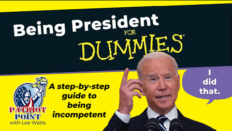 Being President For Dummies