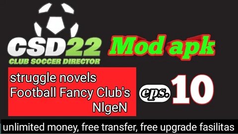 Club Soccer Director CSD22 Mod Apk | NLgeN 10 Football Fancy Club vs Leamington