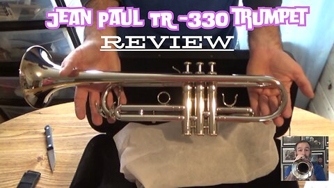 Jean Paul Trumpet TR-330 Review