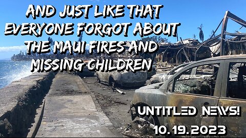 And Just Like That Everyone Forgot About The Maui Fires