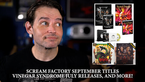 NEWS: Scream Factory Sept Titles, Vinegar Syndrome July Releases, More 4K From Kino, And More!