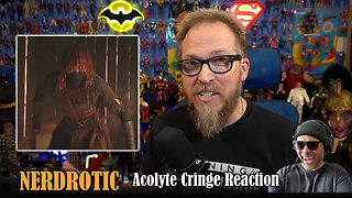 Nerdrotic - Star Wars Acolyte Cringe Reaction!