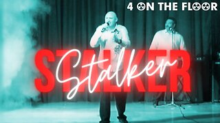 Stalker | 4 On The Floor