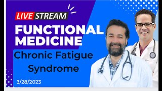 Chronic Fatigue Syndrome: Dr. Shelton and the Functional Medicine Approach
