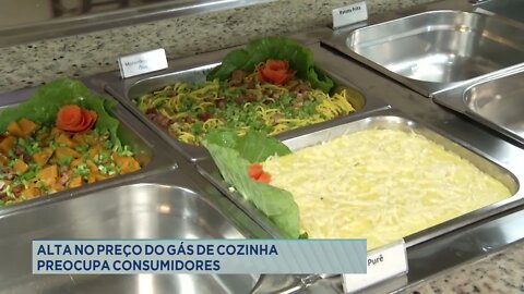 Alta no preço do gás de cozinha preocupa consumidores